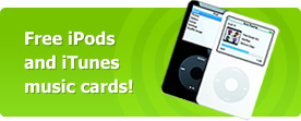 Free iPods and iTunes music cards!